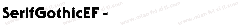 SerifGothicEF 字体转换